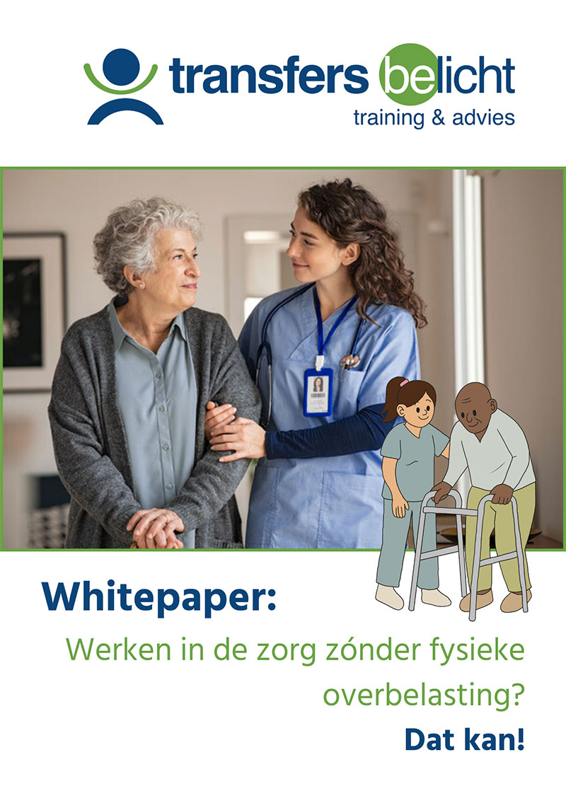 whitepaper-voorkant Whitepaper: Werken in de zorg zónder fysieke overbelasting? | TRANSFERS beLICHT | whitepaper voorkant